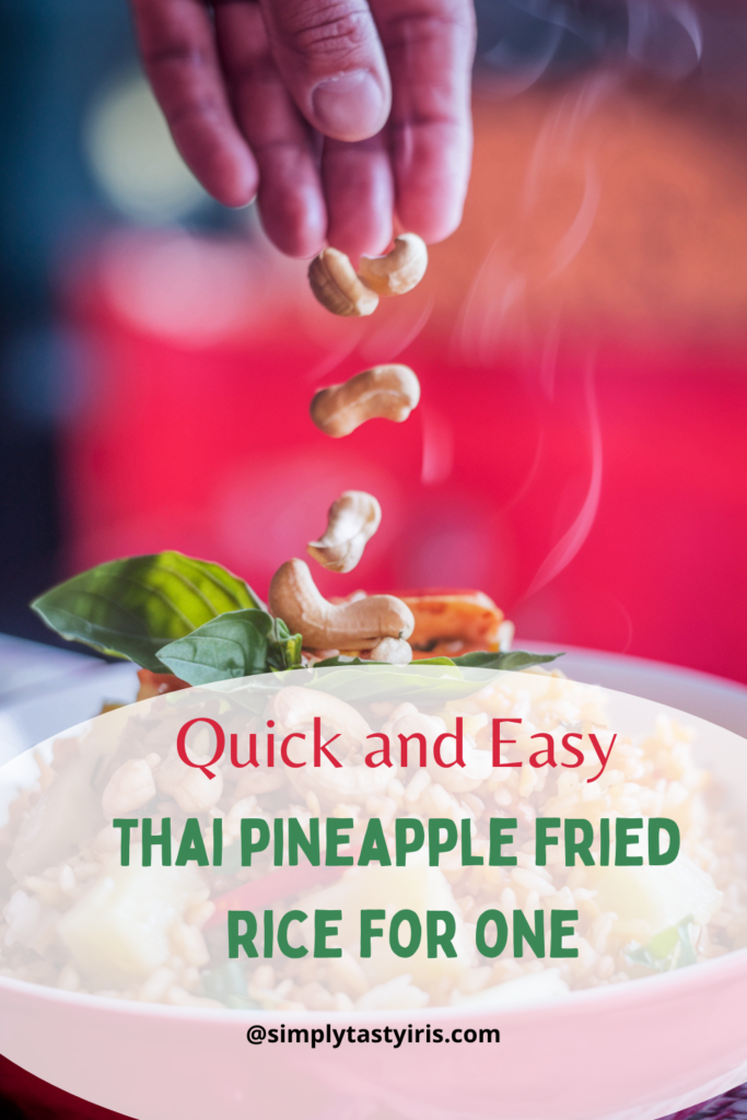 Quick and Easy Thai Pineapple Fried Rice for One